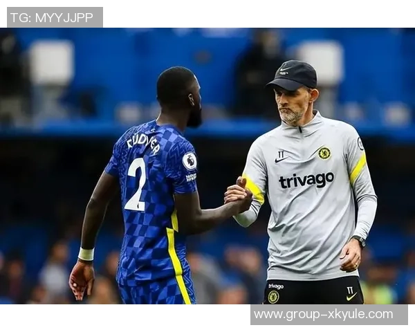 吕迪格坦言自己并不自负称图赫尔是他心目中的最佳教练 吕迪格坦言自己并不自负称图赫尔是他心目中的最佳教练