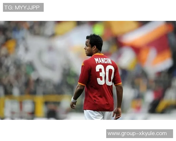 罗马与小曼奇尼续约谈判进行中预计合同延长至2030或2031年